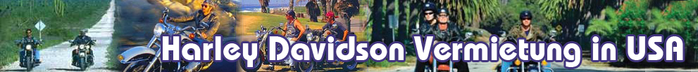 Harley Davidson Vermietung in den USA