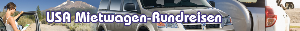 USA Mietwagen-Rundreisen
