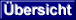�bersicht