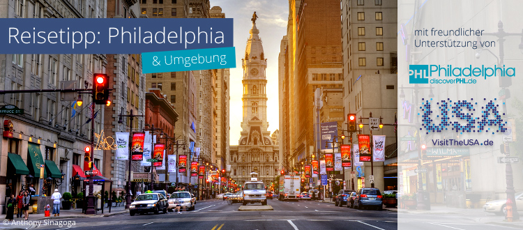 Reisetipp: Philadelphia