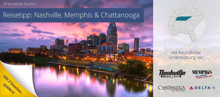 Reisetipp: Nashville, Memphis & Chatanooga